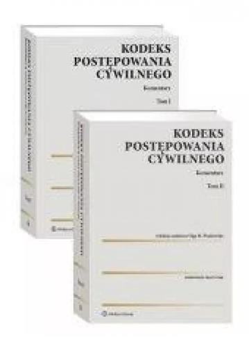 Kodeks postępowania cywilnego. Komentarz T.1-2