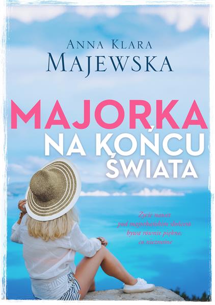 MAJORKA NA KOŃCU ŚWIATA