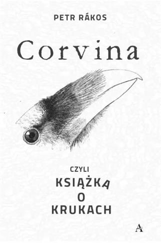 Corvina, czyli Książka o krukach