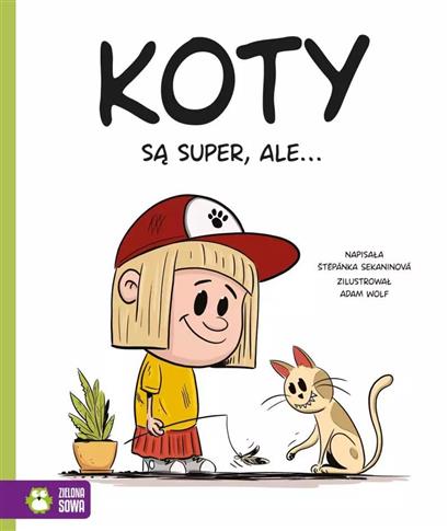 KOTY SĄ SUPER, ALE...