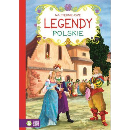 NAJPIĘKNIEJSZE LEGENDY POLSKIE