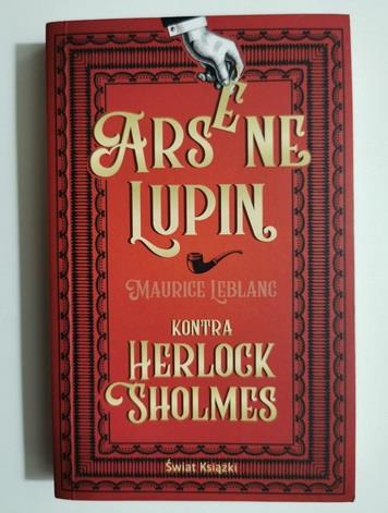 ARSENE LUPIN KONTRA HERLOCK SHOLMES