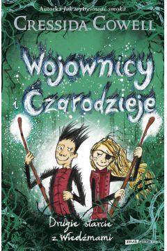 WOJOWNICY I CZARODZIEJE. DRUGIE STARCIE Z WIEDŹMAM