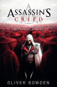 ASSASSIN S CREED. BRACTWO