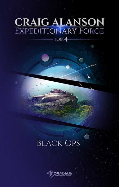 EXPEDITIONARY FORCE. TOM 4. BLACK OPS