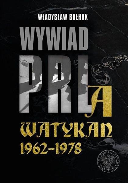 WYWIAD PRL A WATYKAN 1962-1978