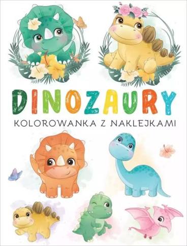 Dinozaury. Kolorowanka z naklejkami