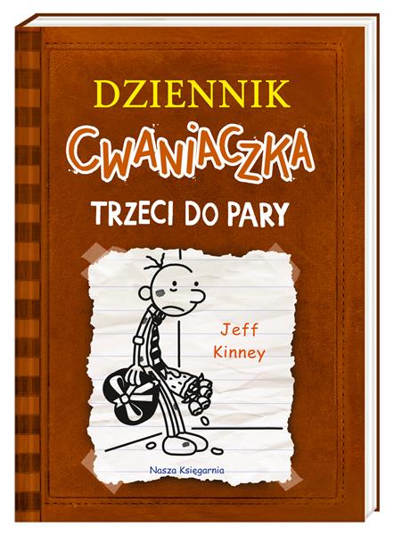 DZIENNIK CWANIACZKA. TOM 7. TRZECI DO PARY