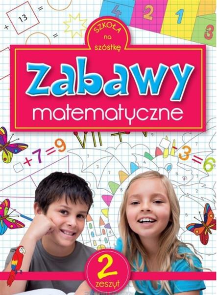 ZABAWY MATEMATYCZNE 2