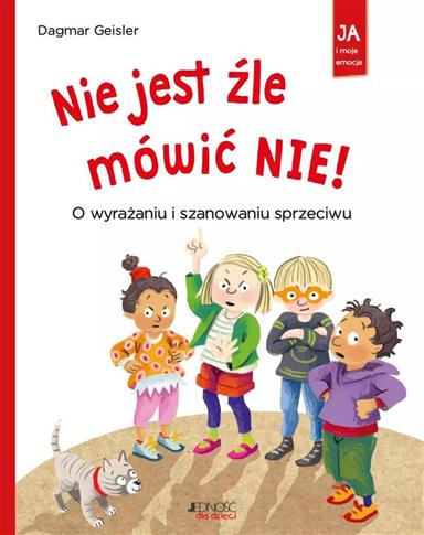 Nie jest źle mówić NIE! O wyrażaniu i szanowaniu s