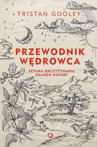 PRZEWODNIK WĘDROWCA SZTUKA ODCZYTYWANIA...