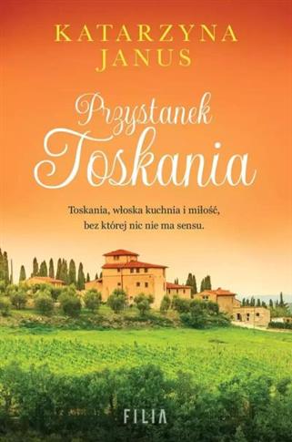 PRZYSTANEK TOSKANIA