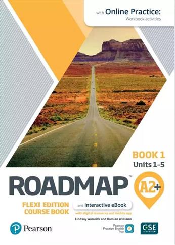 Roadmap A2+. Flexi Edition. Course Book 1 and Inte