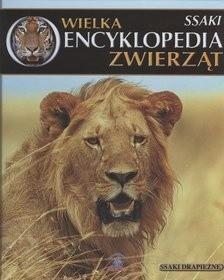 Wielka encyklopedia zwierząt. Ssaki. Tom 5