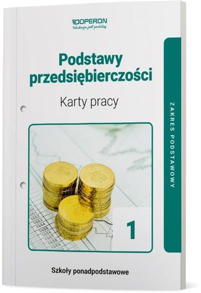 PODSTAWY PRZEDSIĘBIORCZOŚCI 1. KARTY PRACY DLA ...