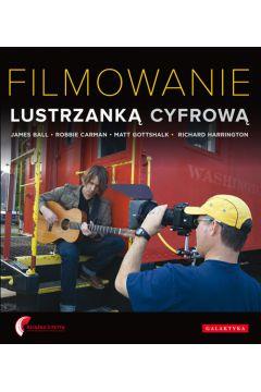 FILMOWANIE LUSTRZANKĄ CYFROWĄ