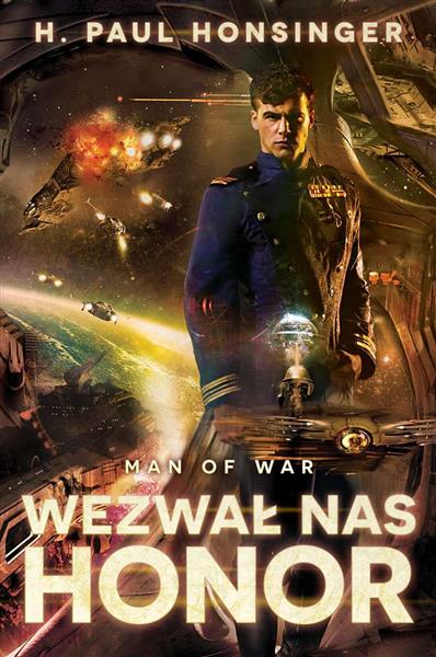 WEZWAŁ NAS HONOR MAN OF WAR TOM 1