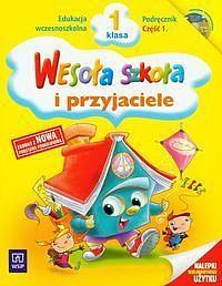 Wesoła szkoła i przyjaciele 1 Podręcznik. Część 1.