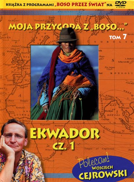 EKWADOR cz1 W.Cejrowski książka DVD