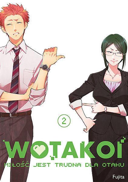 WOTAKOI. MIŁOŚĆ JEST TRUDNA DLA OTAKU - 2.