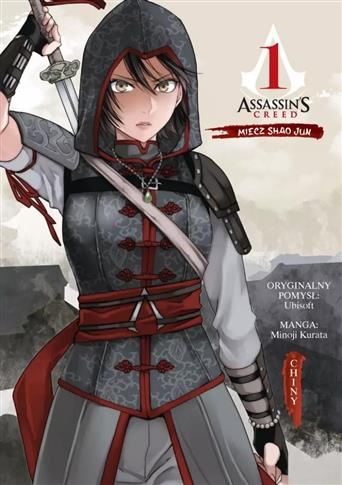 Assassin's Creed. Miecz Shao Jun. Chiny. Tom 1