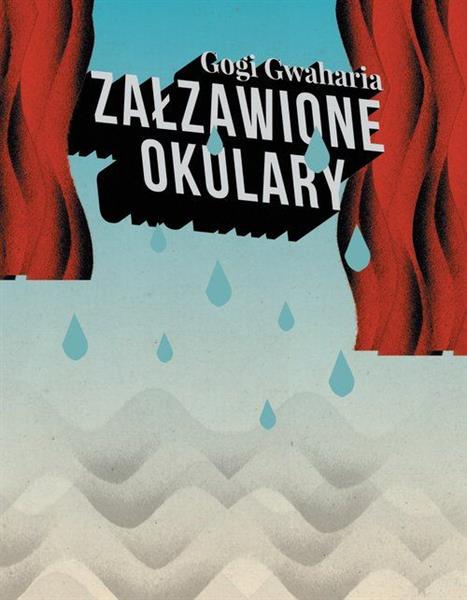 ZAŁZAWIONE OKULARY