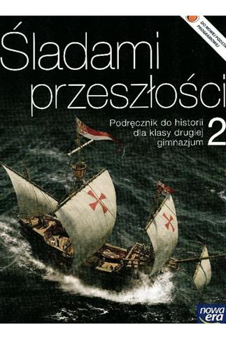 Śladami przeszłości 2. Podręcznik do historii klas