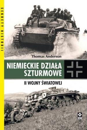 NIEMIECKIE DZIAŁA SZTURMOWE II WOJNY ŚWIATOWEJ