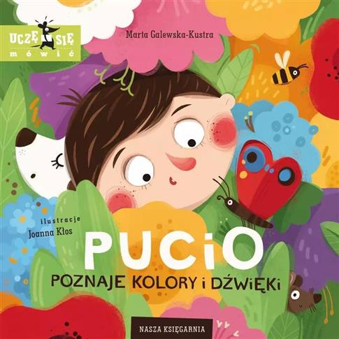 PUCIO POZNAJE KOLORY I DŹWIĘKI