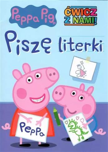 Świnka Peppa. Piszę literki