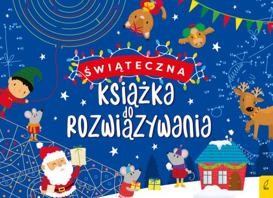 ŚWIĄTECZNA KSIĄŻKA DO ROZWIĄZYWANIA