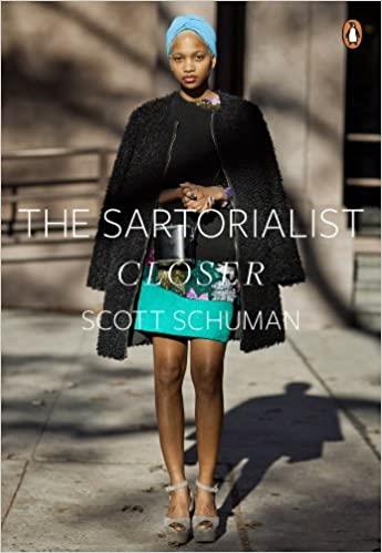 THE SARTORIALIST: CLOSER: SCOTT SCHUMAN