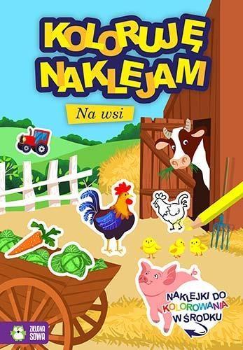 KOLORUJĘ I NAKLEJAM. NA WSI