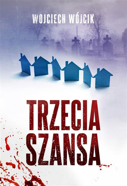 TRZECIA SZANSA