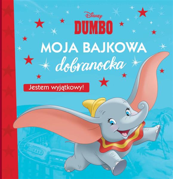 MOJA BAJKOWA DOBRANOCKA. JESTEM WYJĄTKOWY! DISNEY