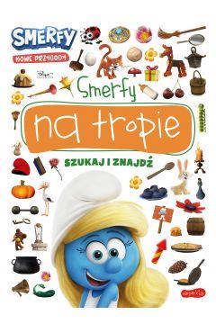 Smerfy na tropie. Nowe przygody. Szukaj i znajdź