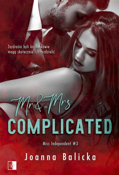 MISS INDEPENDENT. TOM 3. MR & MRS COMPLICATED