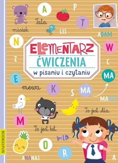 ELEMENTARZ. ĆWICZENIA W PISANIU I CZYTANIU