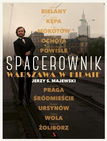 SPACEROWNIK. WARSZAWA W FILMIE