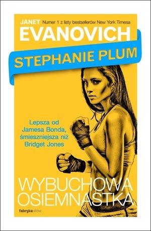 STEPHANIE PLUM - WYBUCHOWA OSIEMNASTKA