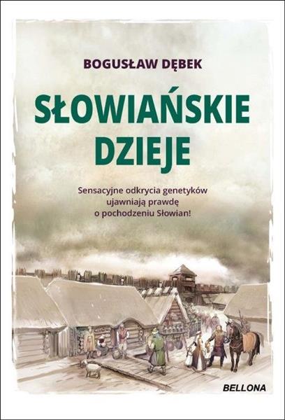 SŁOWIAŃSKIE DZIEJE