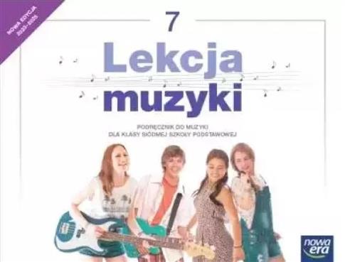 LEKCJA MUZYKI NEON. KLASA 7. PODRĘCZNIK