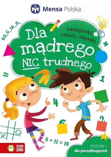 DLA MĄDREGO NIC TRUDNEGO. POZIOM 1