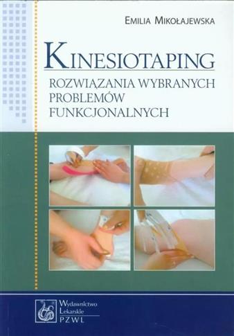 Kinesiotaping. Rozwiązania wybranych problemów fun