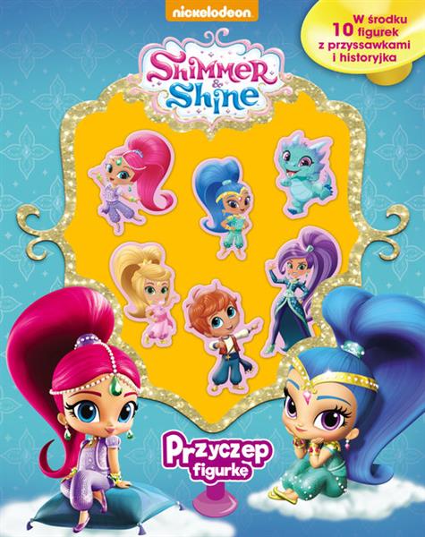 SHIMMER & SHINE. PRZYCZEP FIGURKĘ