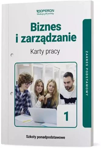 BIZNES I ZARZĄDZANIE. LICEUM I TECHNIKUM. KARTY PR