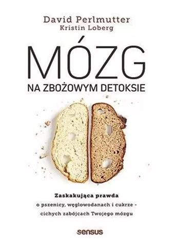 MÓZG NA ZBOŻOWYM DETOKSIE