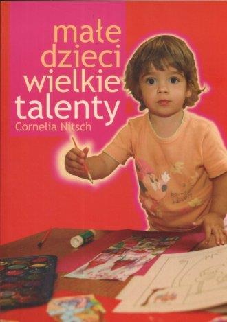 Małe dzieci wielkie talenty