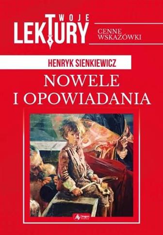 Twoje lektury. Nowele i opowiadania