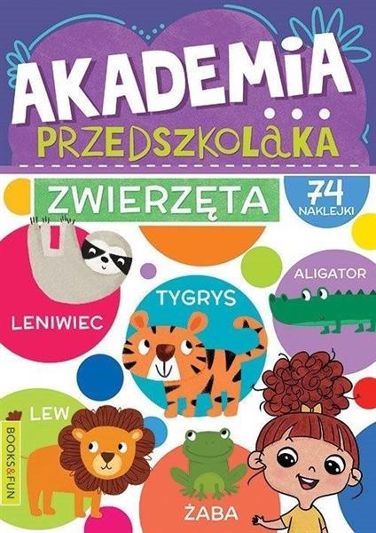 AKADEMIA PRZEDSZKOLAKA. ZWIERZĘTA